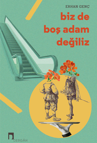 Biz de Boş Adam Değiliz